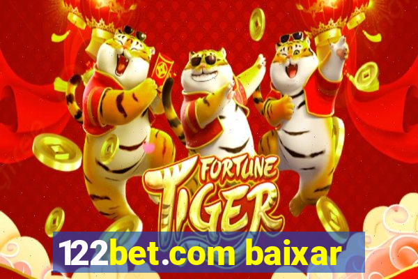 122bet.com baixar